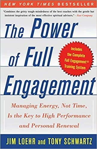 Image from The Power of Full Engagement